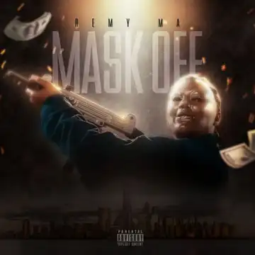 Remy Ma - Mask Off